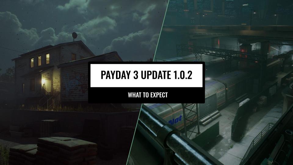 Payday 3 Update 1.0.2 Brings New Maps, Animations and QoL Changes