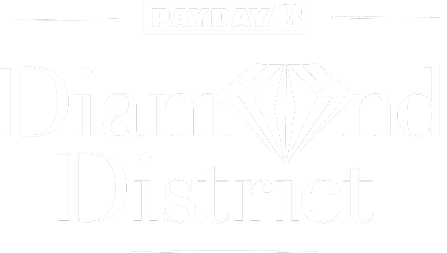 PAYDAY 3: Diamond District