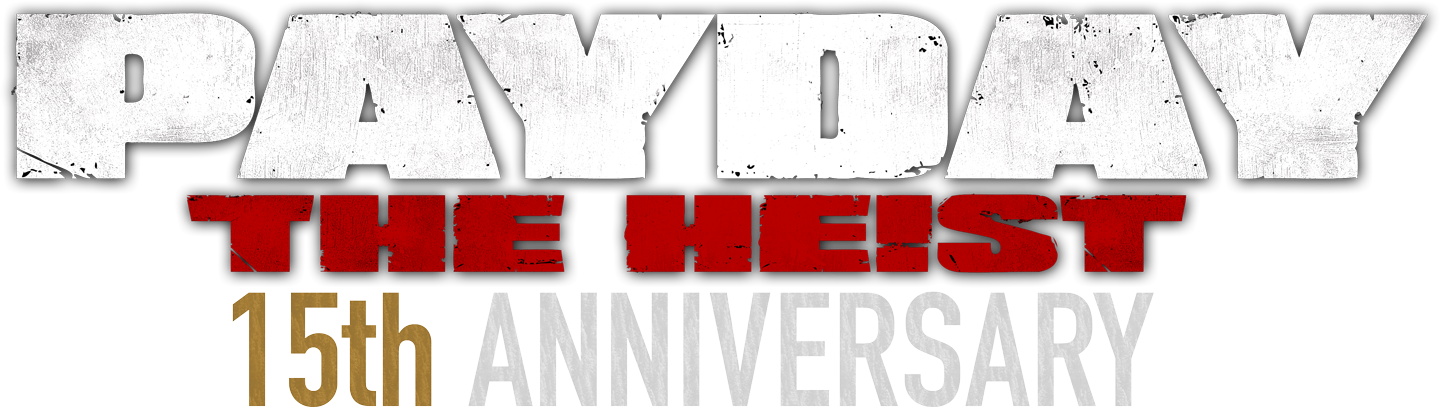 PAYDAY The Heist: 15th Anniversary