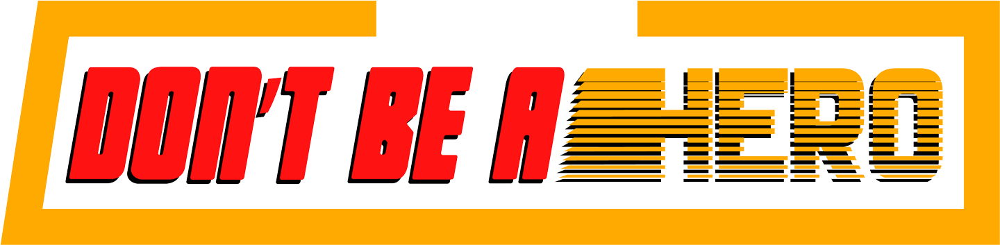 PAYDAY: Don't Be a Hero